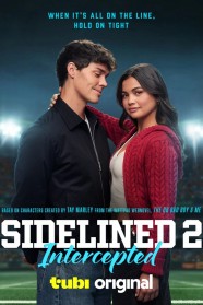 Watch Free Sidelined 2: Intercepted Full Movies Hd online BFlix