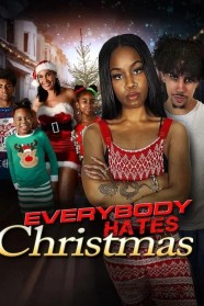 High Definition Streaming of Everybody Hates Christmas on BFlix