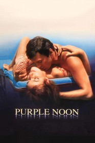 Stream Purple Noon Movies for Free in HD – Watch Online with BFlix