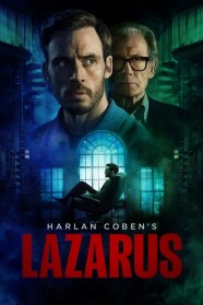 Stream Harlan Coben's Lazarus Movies for Free in HD – Watch Online with BFlix