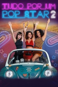 Anything for a Pop Star 2 Watch Free Anything for a Pop Star 2 Full Movies Hd online BFlix