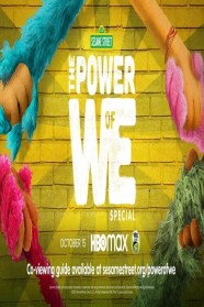 The Power Of We A Sesame Street Special The Power Of We A Sesame Street Special
