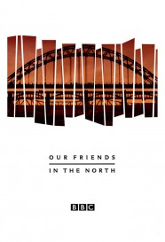 Watch Free Our Friends in the North Full Movies Hd online BFlix