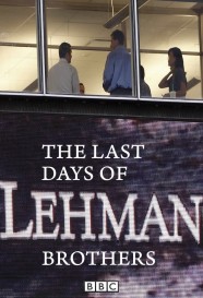 Stream The Last Days of Lehman Brothers Movies for Free Online in HD with BFlix