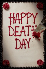 Stream Happy Death Day Movies for Free in HD – Watch Online with BFlix