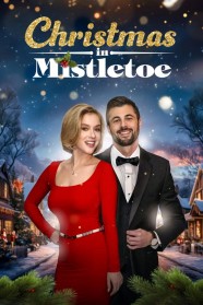 High Definition Streaming of Christmas in Mistletoe on BFlix