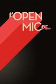 L'Open Mic de… L'Open Mic de…