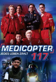Watch Free Medicopter 117 – Jedes Leben zählt Full Movies Hd online BFlix
