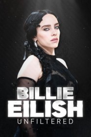 Stream Billie Eilish Unfiltered Movies for Free Online in HD with BFlix