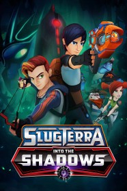 Stream Slugterra: Into The Shadows Movies for Free in HD – Watch Online with BFlix