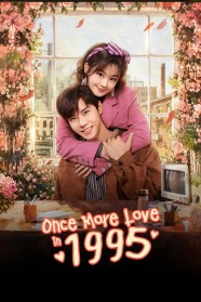 High Definition Streaming of Once More Love in 1995 on BFlix