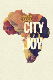 Stream City of Joy Movies for Free in HD – Watch Online with BFlix