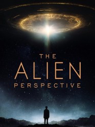 The Alien Perspective Watch free The Alien Perspective movies Hd online BFlix