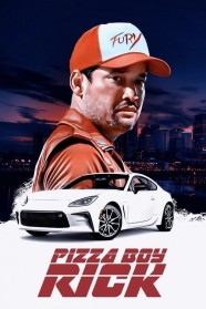 Watch Free Pizza Boy Rick Full Movies Hd online BFlix