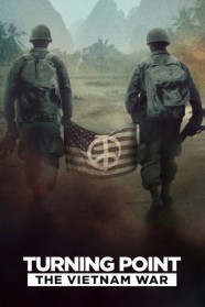 High Definition Streaming of Turning Point: The Vietnam War on BFlix