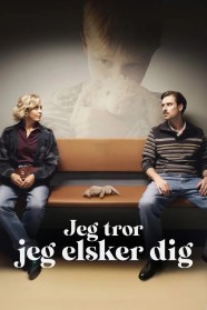 Watch Jeg tror jeg elsker dig movies free BFlix