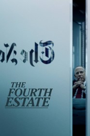 Watch The Fourth Estate Movies Free Online BFlix Alternatives