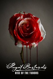 Royal Bastards: Rise of the Tudors Watch free Royal Bastards: Rise of the Tudors movies Hd online BFlix