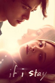 Stream If I Stay Movies for Free in HD – Watch Online with BFlix