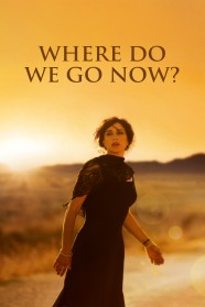 Stream Where Do We Go Now? Movies for Free Online in HD with BFlix