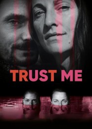 High Definition Streaming of Trust Me on BFlix