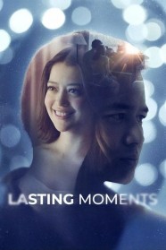 Lasting Moments Stream Lasting Moments Movies for Free Online in HD with BFlix