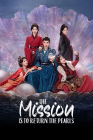 High Definition Streaming of The Mission is to Return the Pearls on BFlix