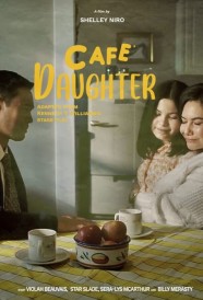 Stream Café Daughter Movies for Free in HD – Watch Online with BFlix