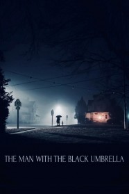 Stream The Man With The Black Umbrella Movies for Free Online in HD with BFlix
