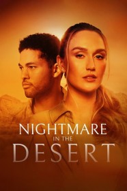 Nightmare in the Desert Watch Nightmare in the Desert Free in HD at BFlix