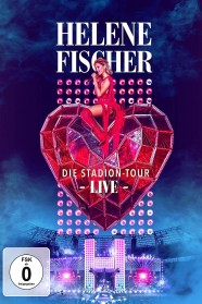 High Definition Streaming of Helene Fischer Live – Die Stadion-Tour on BFlix