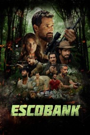 Stream Escobank Movies for Free Online in HD with BFlix