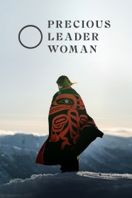 High Definition Streaming of Precious Leader Woman on BFlix