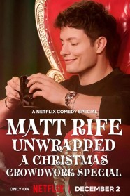 Watch Free Matt Rife: Unwrapped - A Christmas Crowd Work Special Full Movies Hd online BFlix