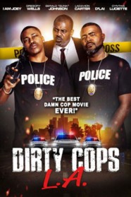 Stream Dirty Cops L.A. Movies for Free in HD – Watch Online with BFlix