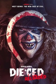 Stream Die'ced: Reloaded Movies for Free in HD – Watch Online with BFlix