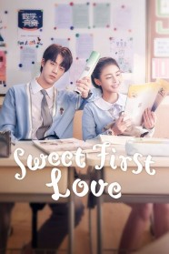 Watch Sweet First Love Free in HD at BFlix