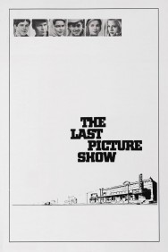 Stream The Last Picture Show Movies in HD Free on MoviesJoy