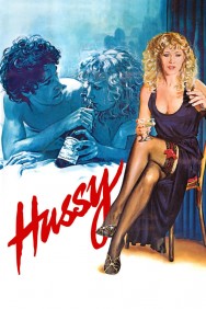 Stream Hussy Movies in HD Free on MoviesJoy