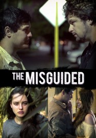 Stream The Misguided Movies in HD Free on MoviesJoy