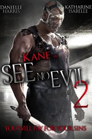 Stream See No Evil 2 Movies in HD Free on MoviesJoy