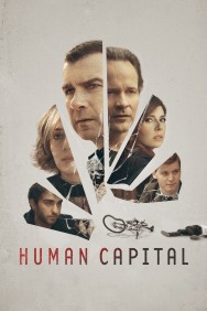 Stream Human Capital in Full HD for Free on MoviesJoy