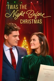 Stream 'Twas the Night Before Christmas Movies in HD Free on MoviesJoy