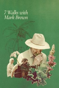 Watch 7 Walks with Mark Brown movies free on MoviesJoy