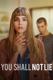 Watch free You Shall Not Lie movies online on on MoviesJoy Alternatives site