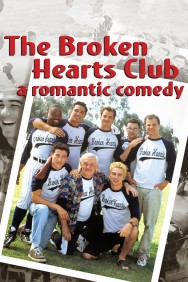 Watch Free The Broken Hearts Club: A Romantic Comedy Movies HD Online FMovies Alternatives site