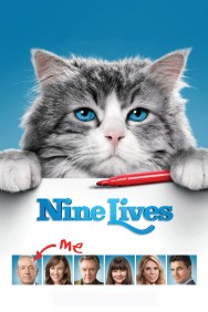 Stream Nine Lives Movies in HD Free on MoviesJoy