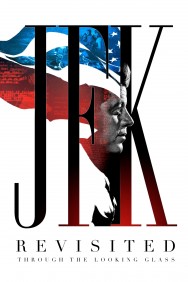 Watch free JFK Revisited: Through The Looking Glass movies online on on MoviesJoy Alternatives site