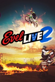 Watch free Evel Live 2 movies online on on MoviesJoy Alternatives site