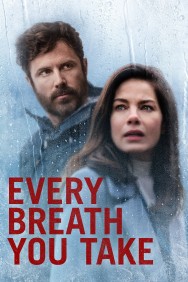 Stream Every Breath You Take in Full HD for Free on MoviesJoy